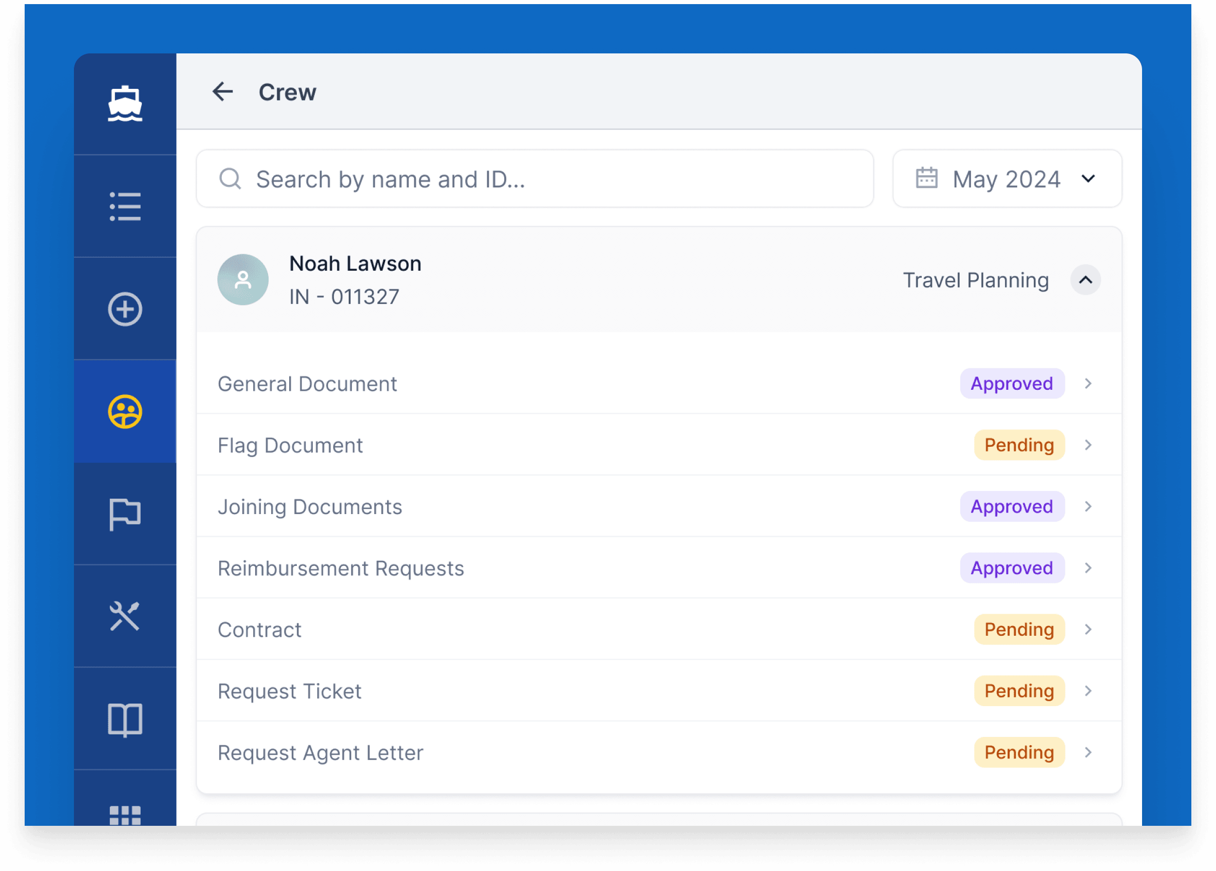 Crew document approvals queue: a search field, a month selector, and an expanded seafarer row listing general documents, flag documents, joining documents, reimbursement requests, contract, ticket request and agent-letter request, each carrying an approved or pending status chip