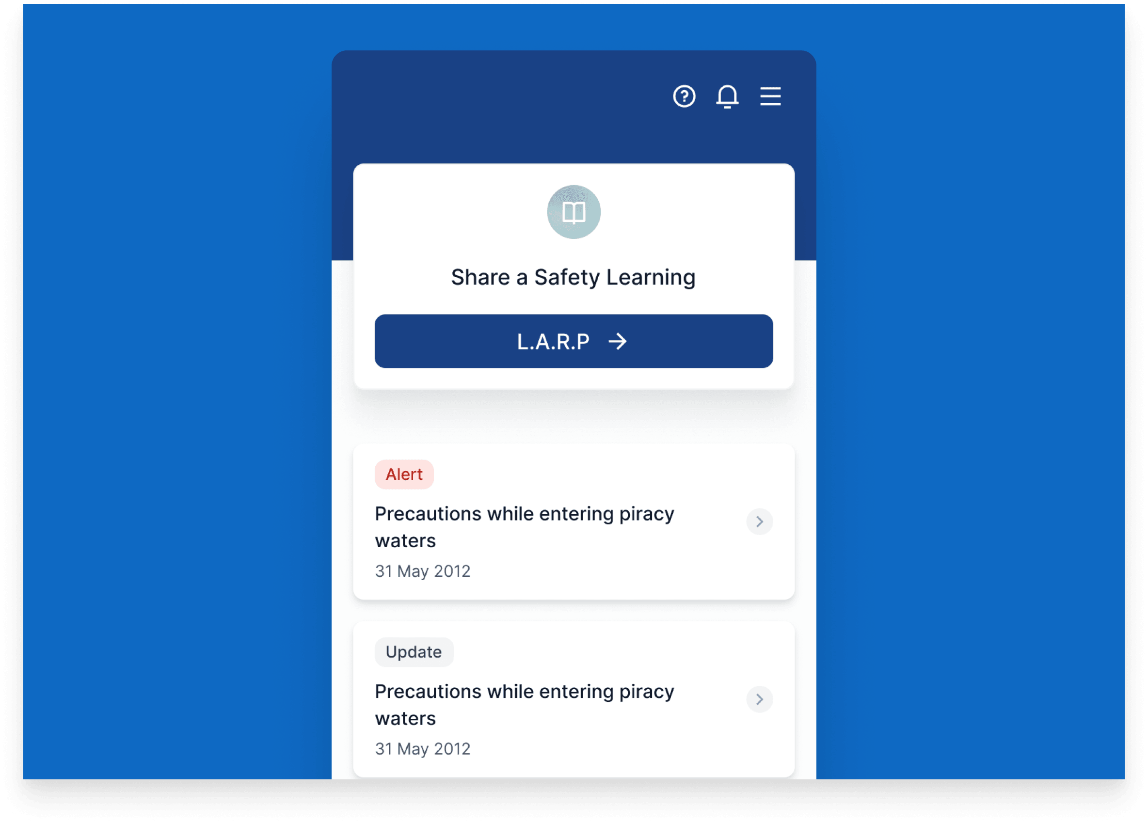 QHSE screen in the seafarer app: a share-a-safety-learning card with a LARP action, followed by a feed of alert and update cards carrying a safety advisory and its date