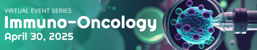 Immuno-Oncology Virtual Event Series 2025