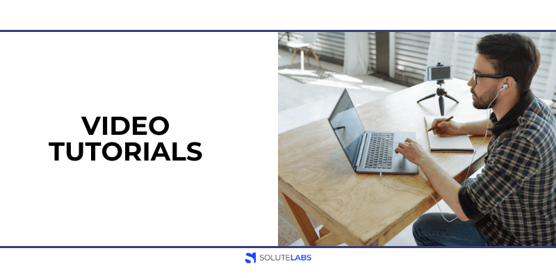 Video Tutorials
